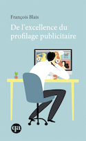 De l'excellence du profilage publicitaire